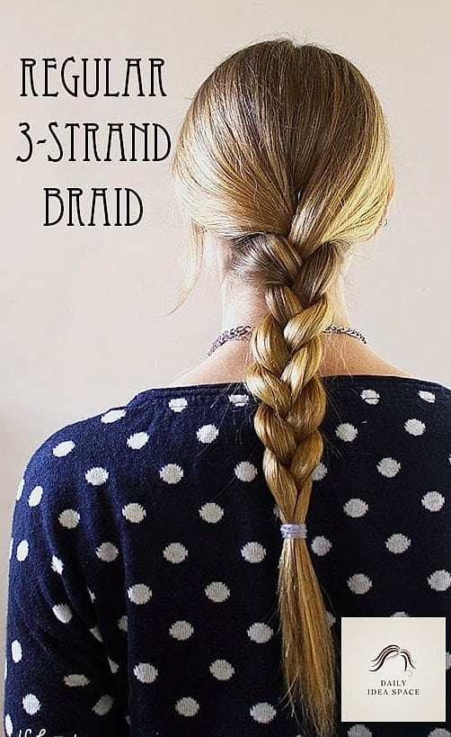 25 How To Style Braids Ideas That Are Dreamy and So Inspiring 2 Classic Three-Strand Braid
